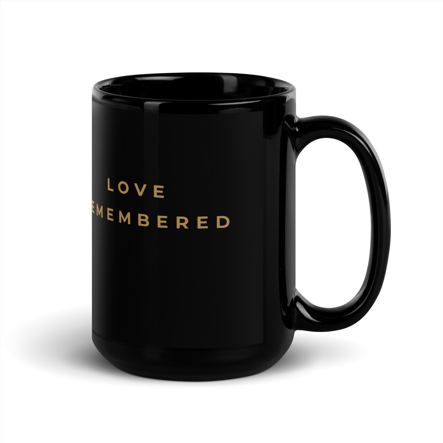 Love Remembered Mug - My Store
