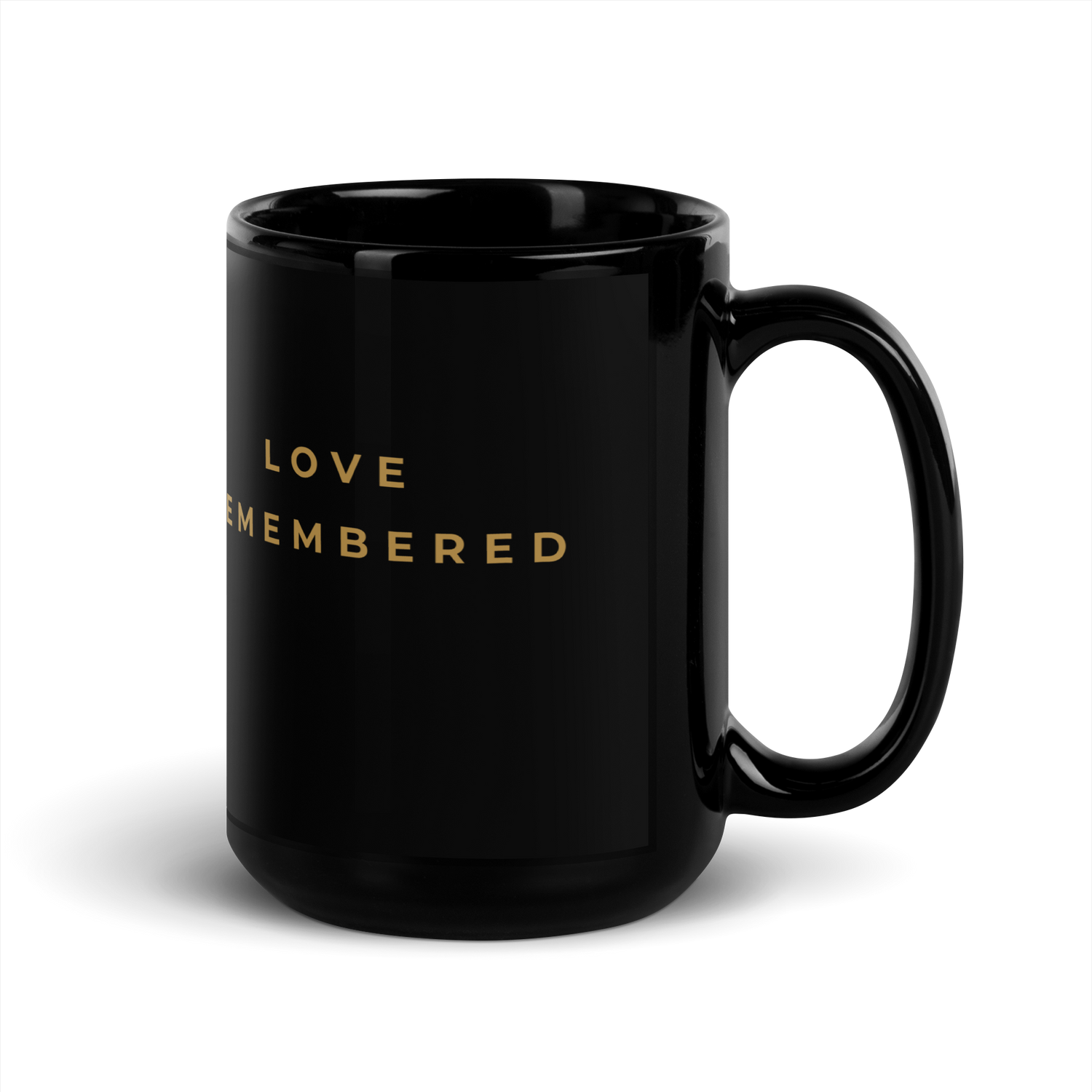 Love Remembered Mug - My Store