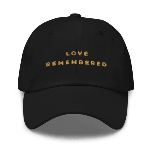 The Love Remembered Cap - My Store